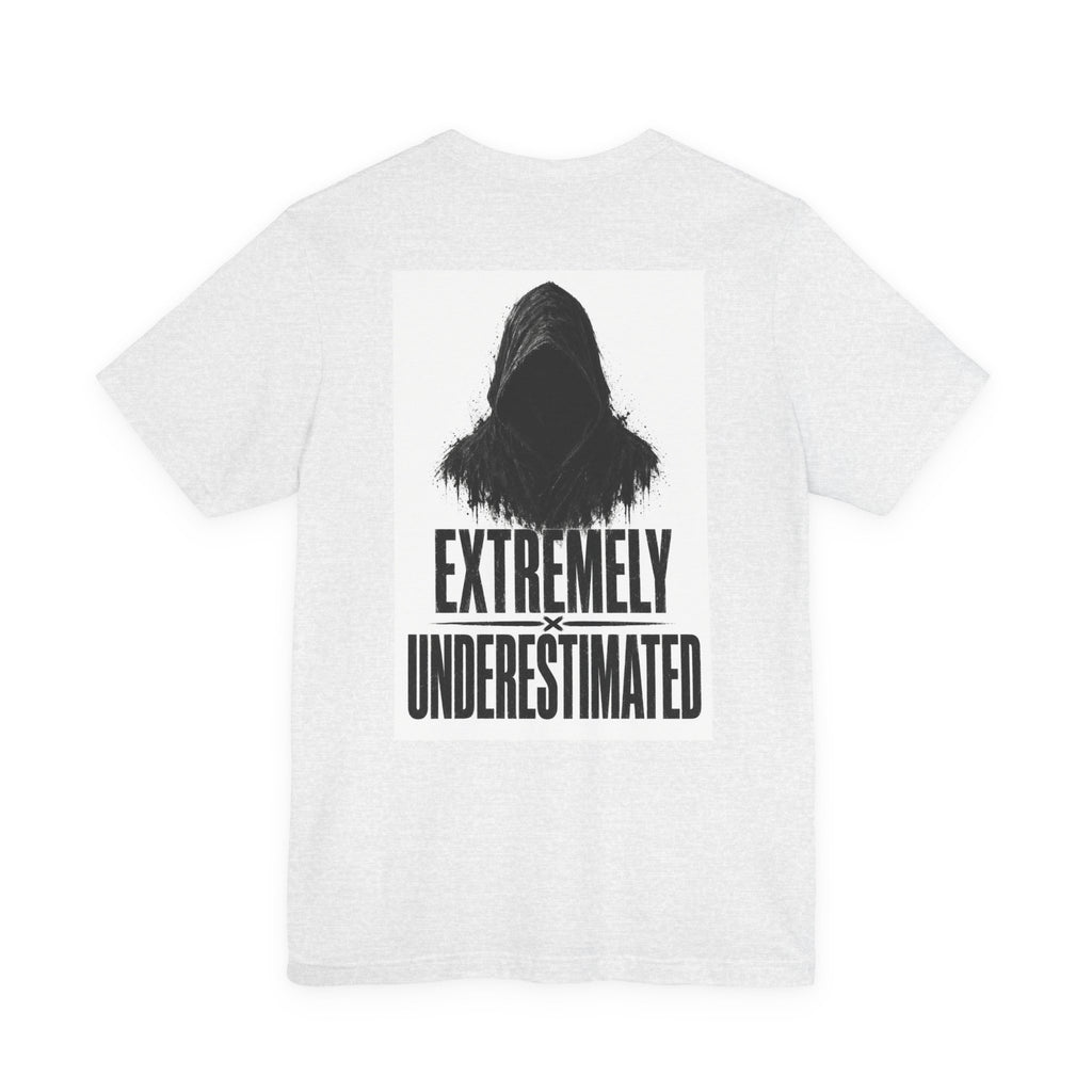Extremely Underestimated — After Dark Tee