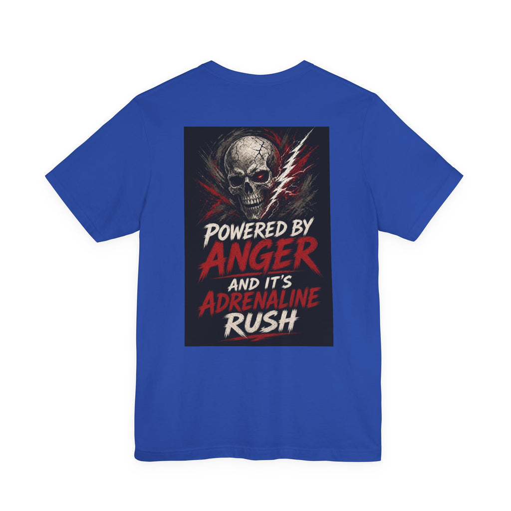 Powered by Anger and It's Adrenaline Rush — Heavy Metal Tee