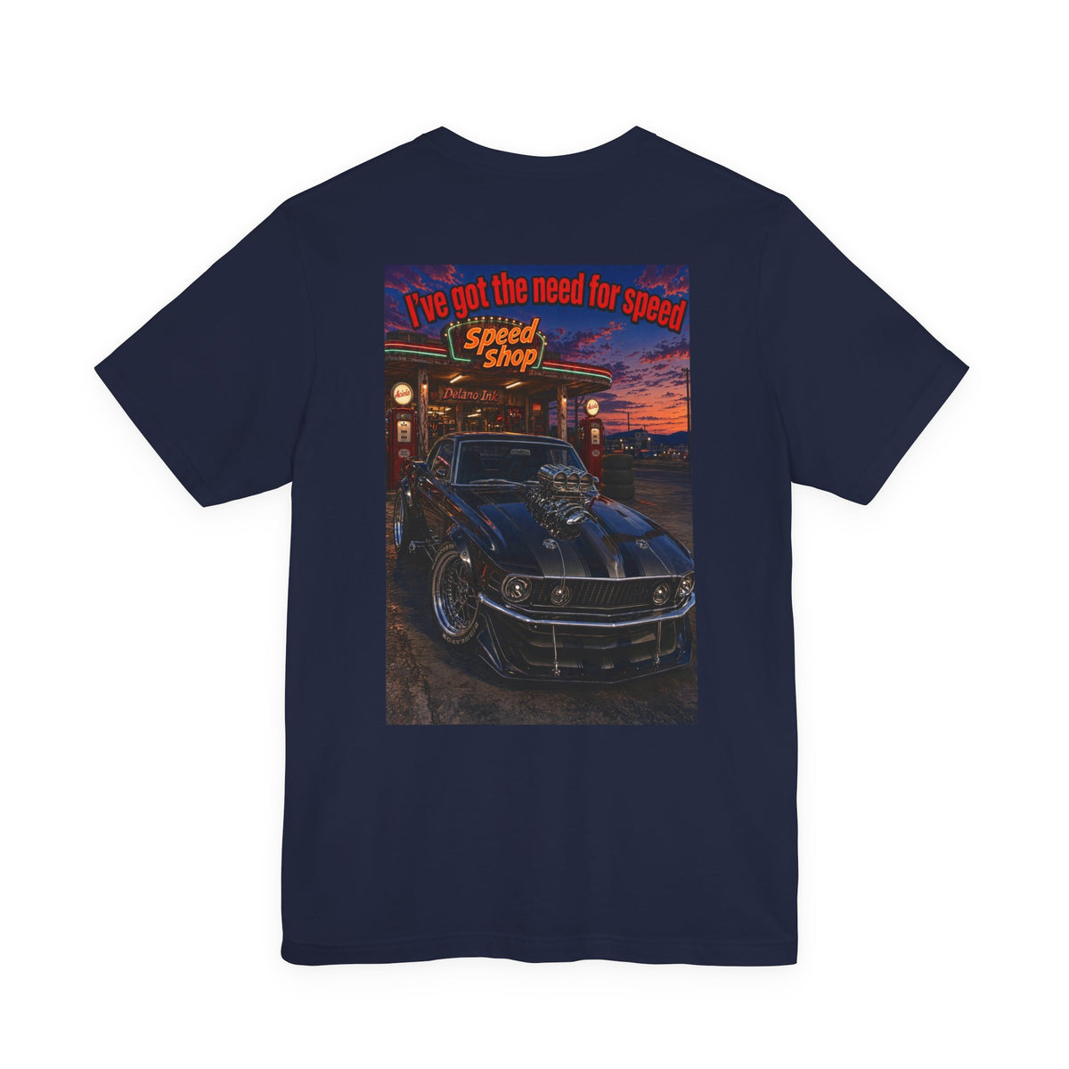 I've Got The Need For Speed — Hot Rod Tee