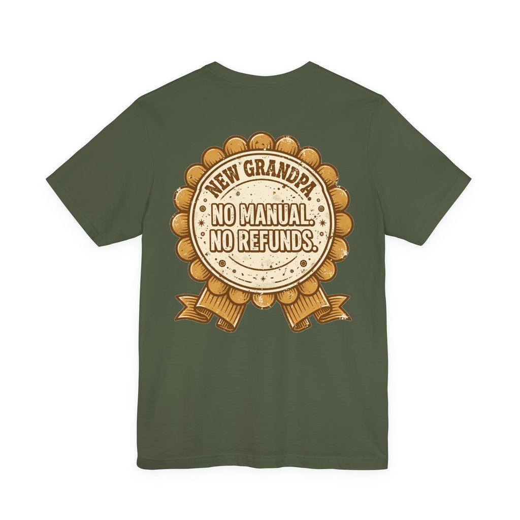 New Grandpa. No Manual. No Refunds. — Funny Tee