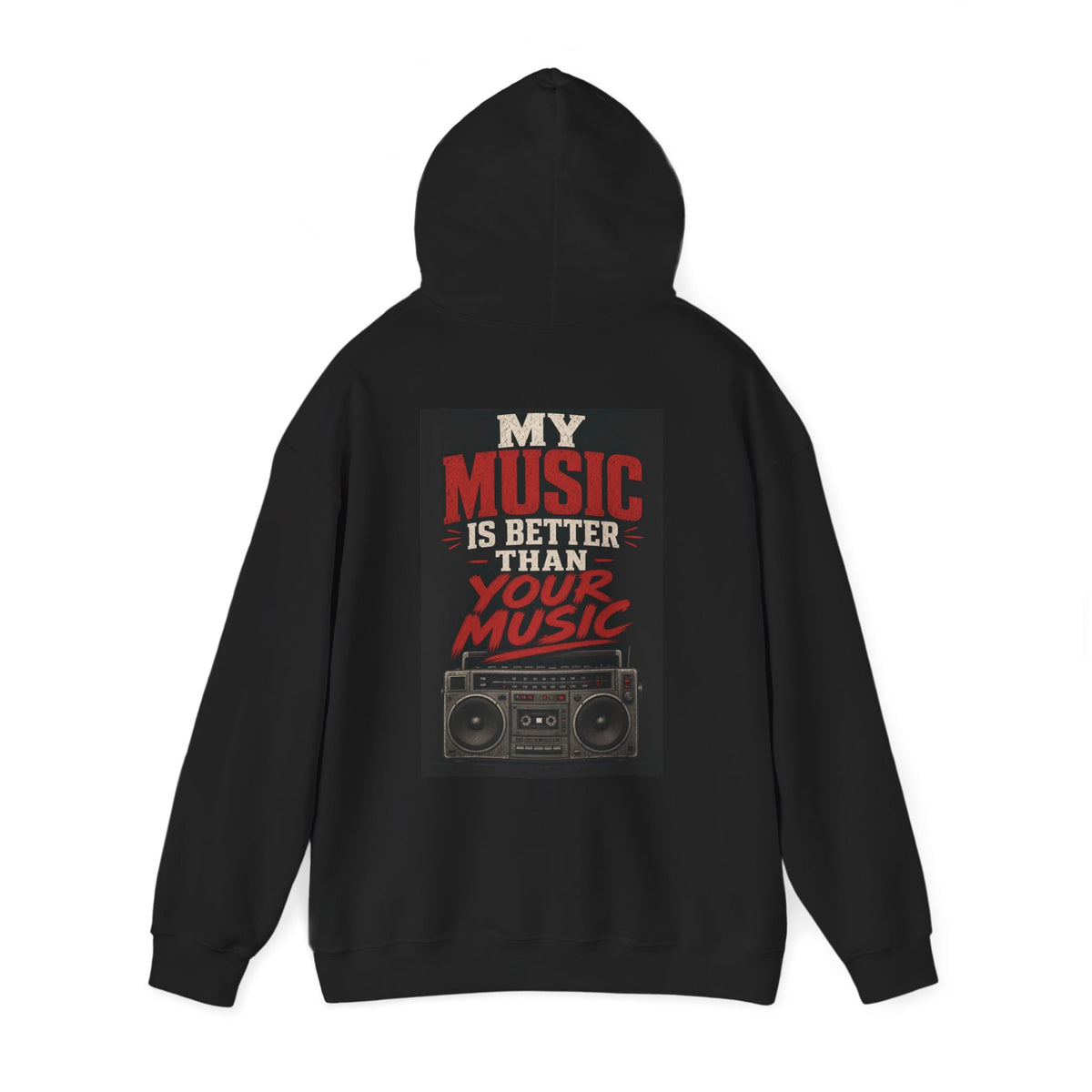 My Music Is Better Than Your Music — Heavy Metal Hoodie