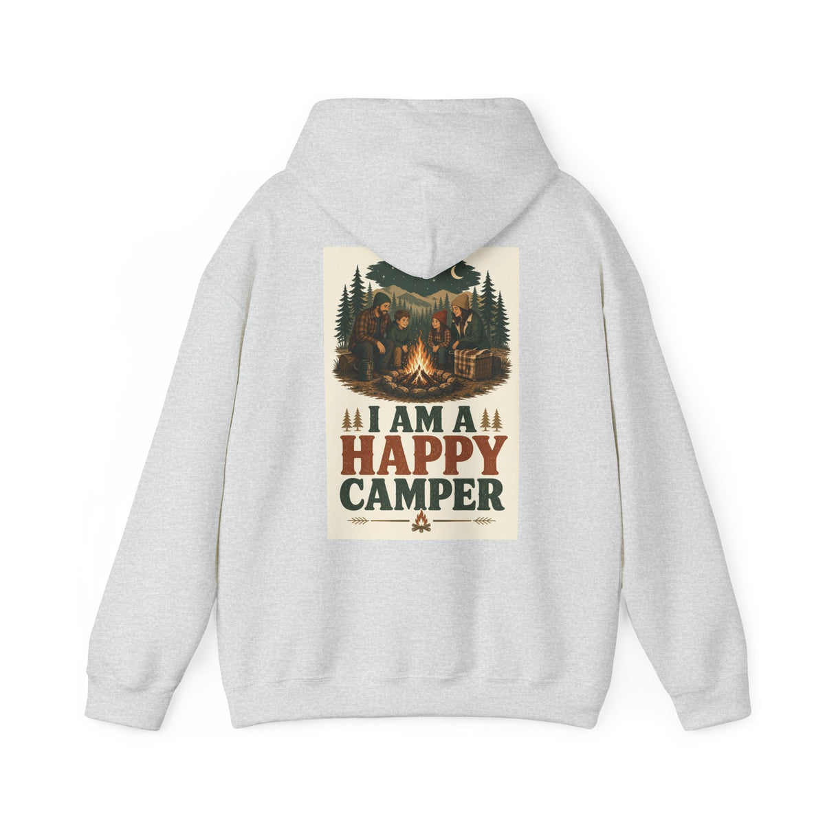 I Am a Happy Camper — Camping Hoodie