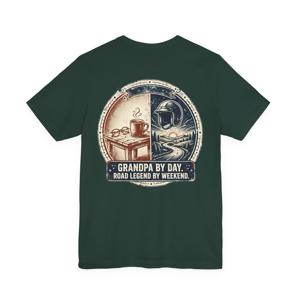 Grandpa by Day, Road Legend by Weekend — Biker Tee