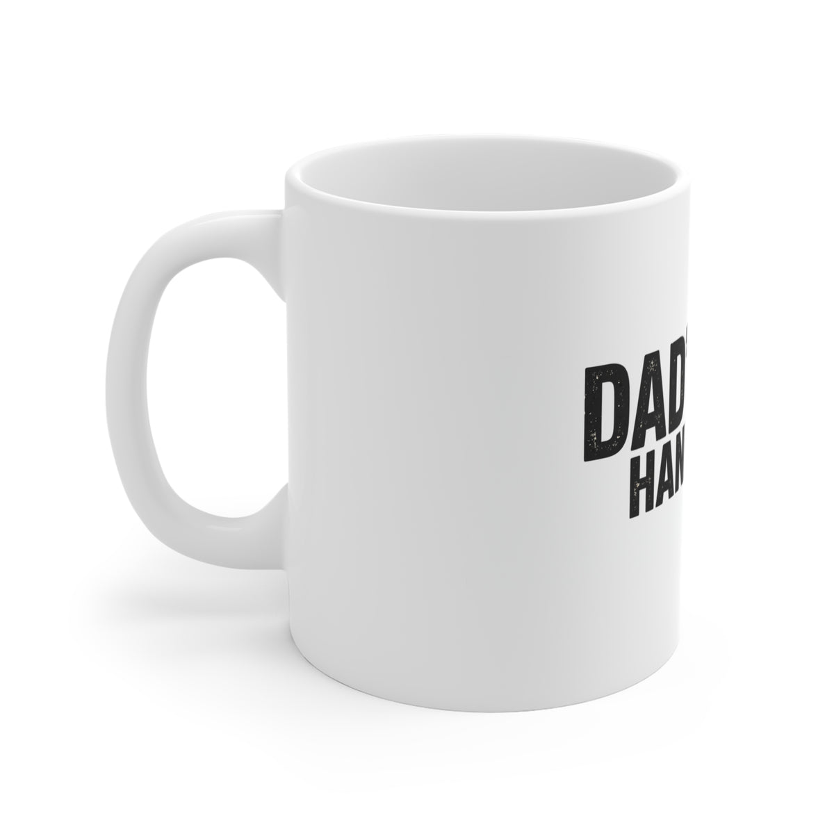 Dad's Cup. Hands Off. — Coffee Mug
