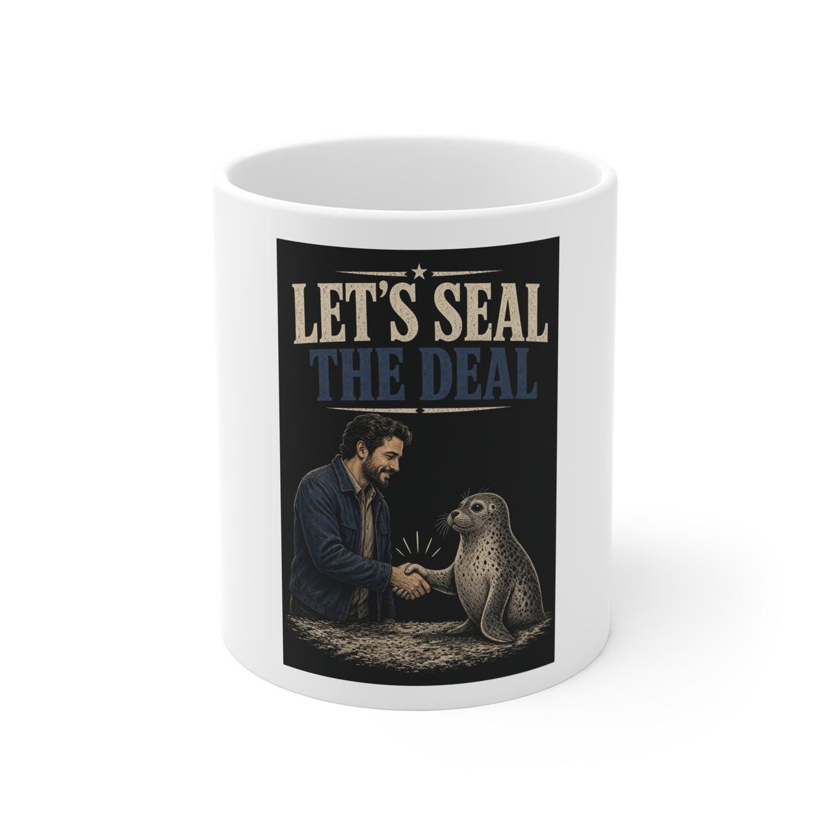 Let's Seal the Deal — Coffee Mug