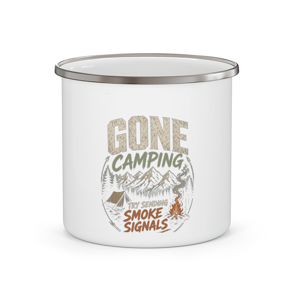Gone Camping Try Sending Smoke Signals — Enamel Camp Mug
