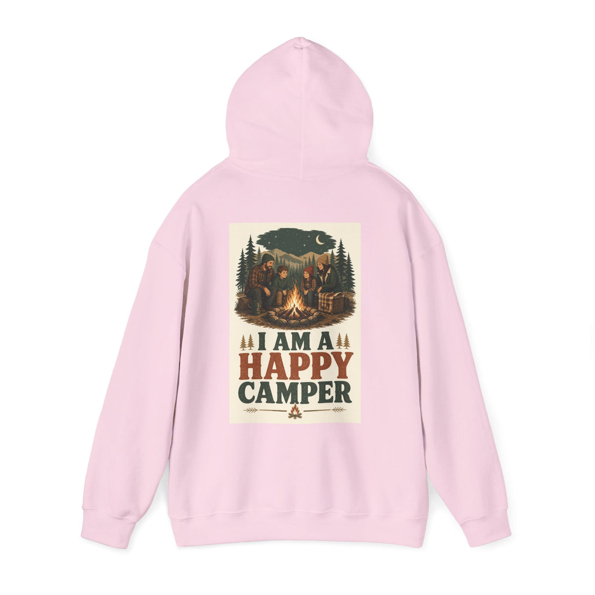 I Am a Happy Camper — Camping Hoodie