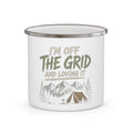 I'm Off the Grid and Loving It — Enamel Camp Mug
