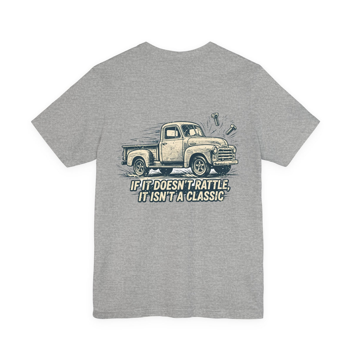 If It Doesn't Rattle, It Isn't a Classic — Hot Rod Tee