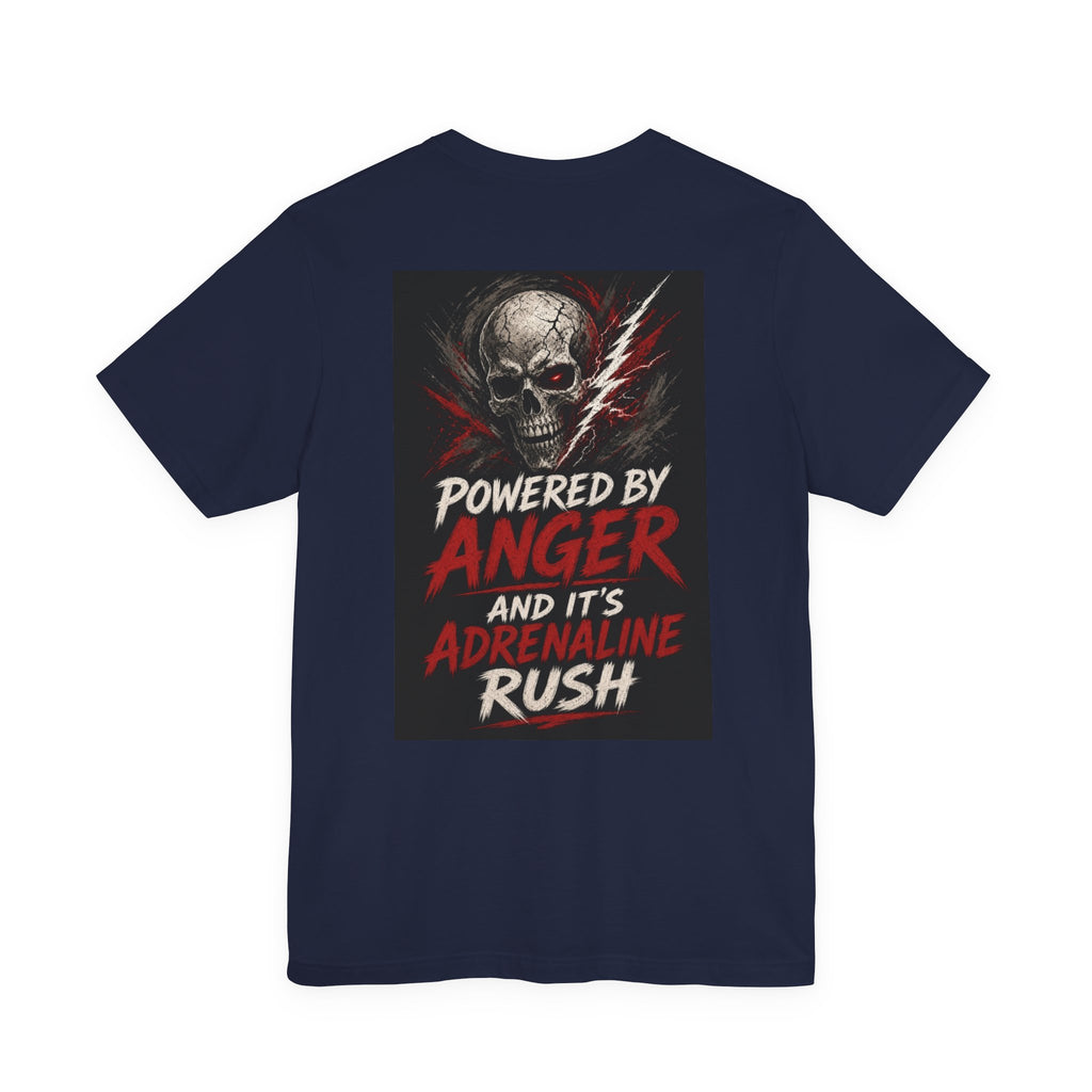 Powered by Anger and It's Adrenaline Rush — Heavy Metal Tee