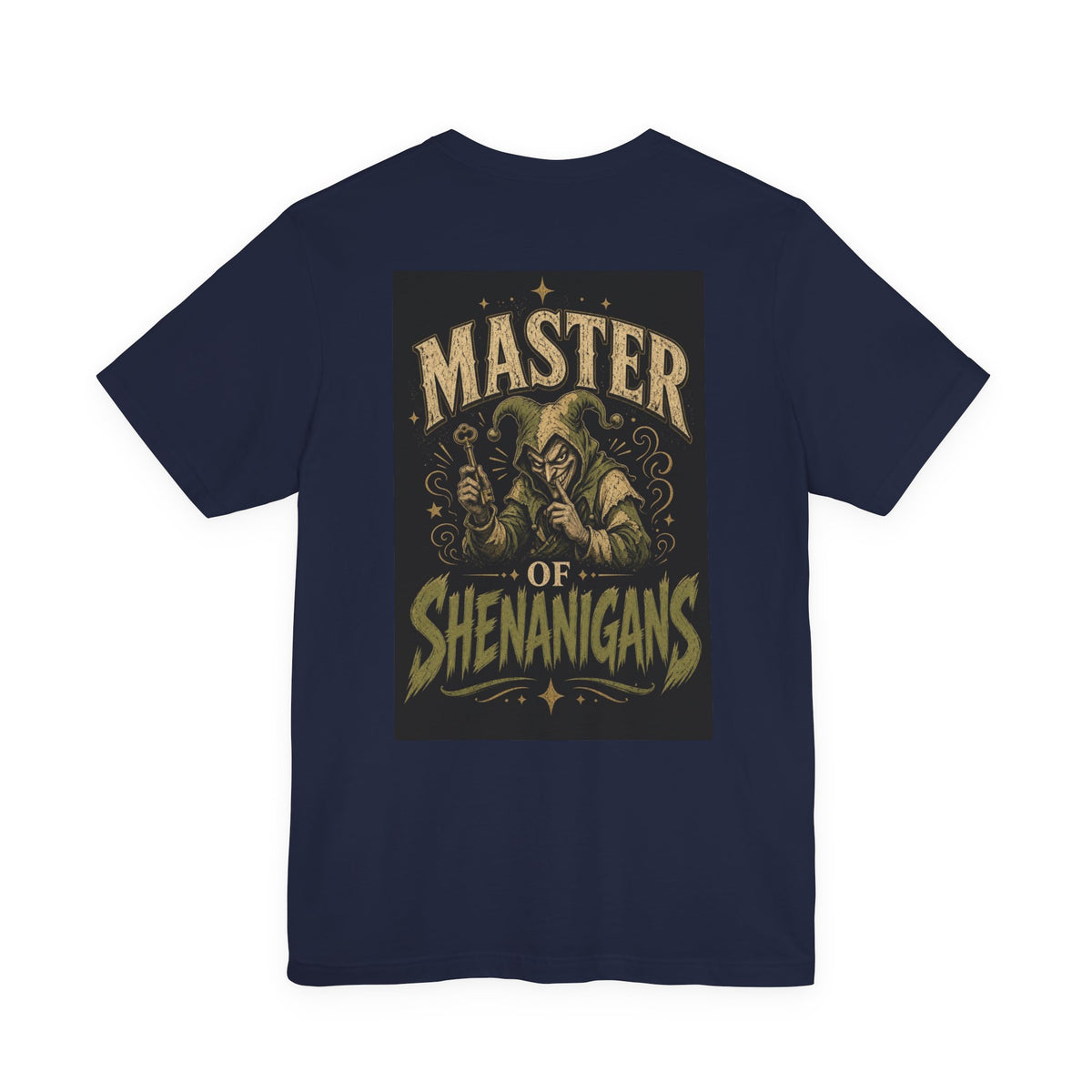 Master of Shenanigans — Funny Dad Tee