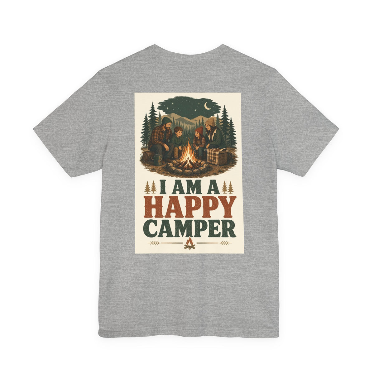 I Am a Happy Camper — Camping Tee