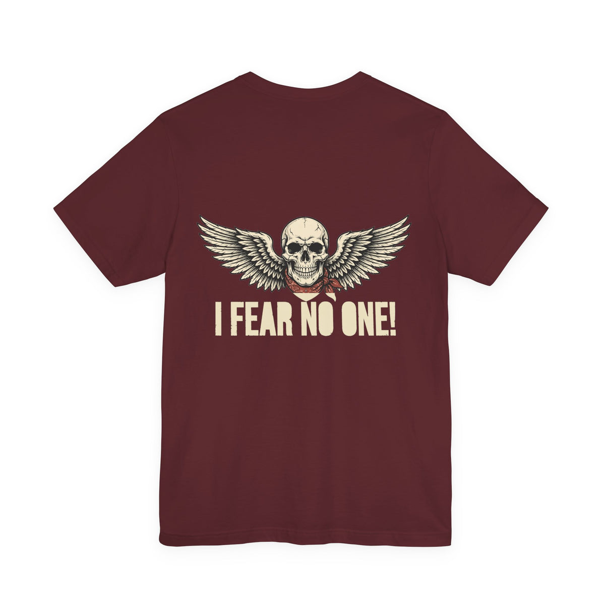 I Fear No One! — Biker Tee