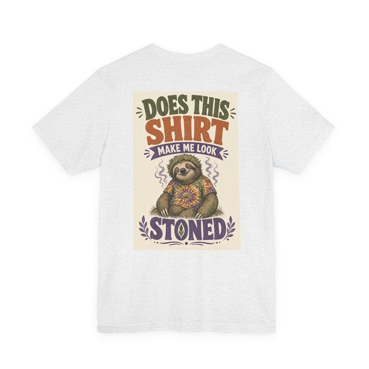 Does This Shirt Make Me Look Stoned — After Dark Tee