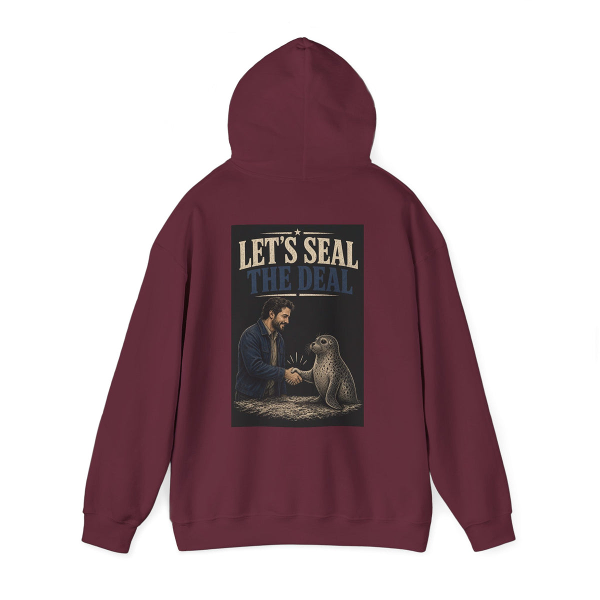 Let's Seal the Deal — Funny Dad Hoodie