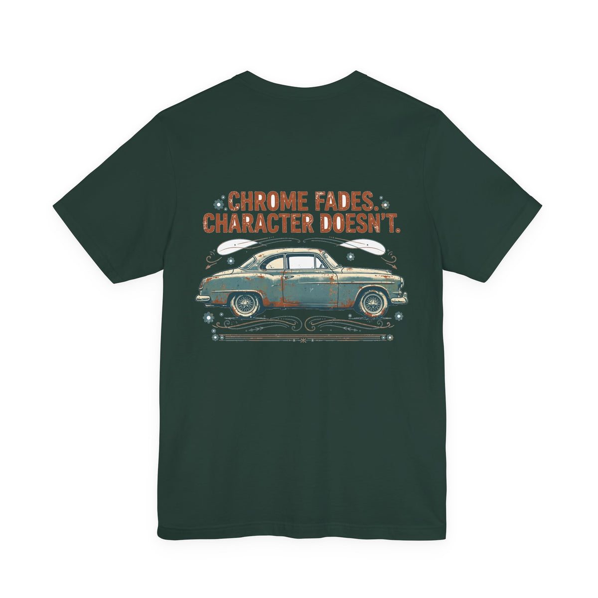 Chrome Fades. Character Doesn't. — Hot Rod Tee