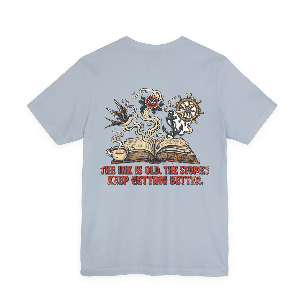 The Ink Is Old. The Stories Keep Getting Better. — Tattoo Tee