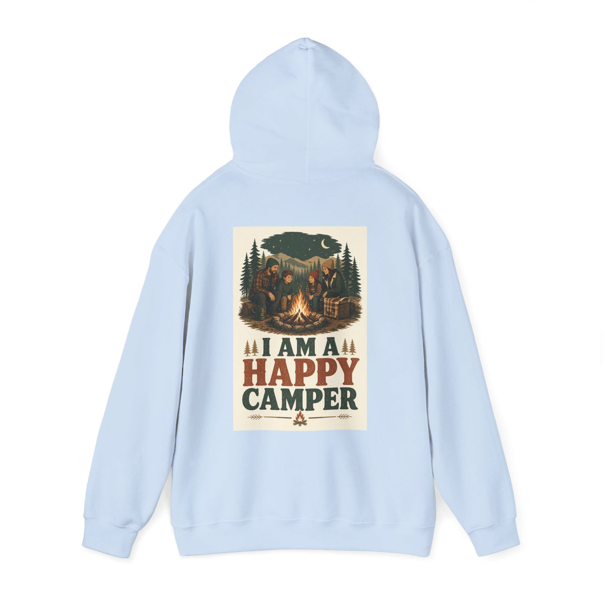 I Am a Happy Camper — Camping Hoodie