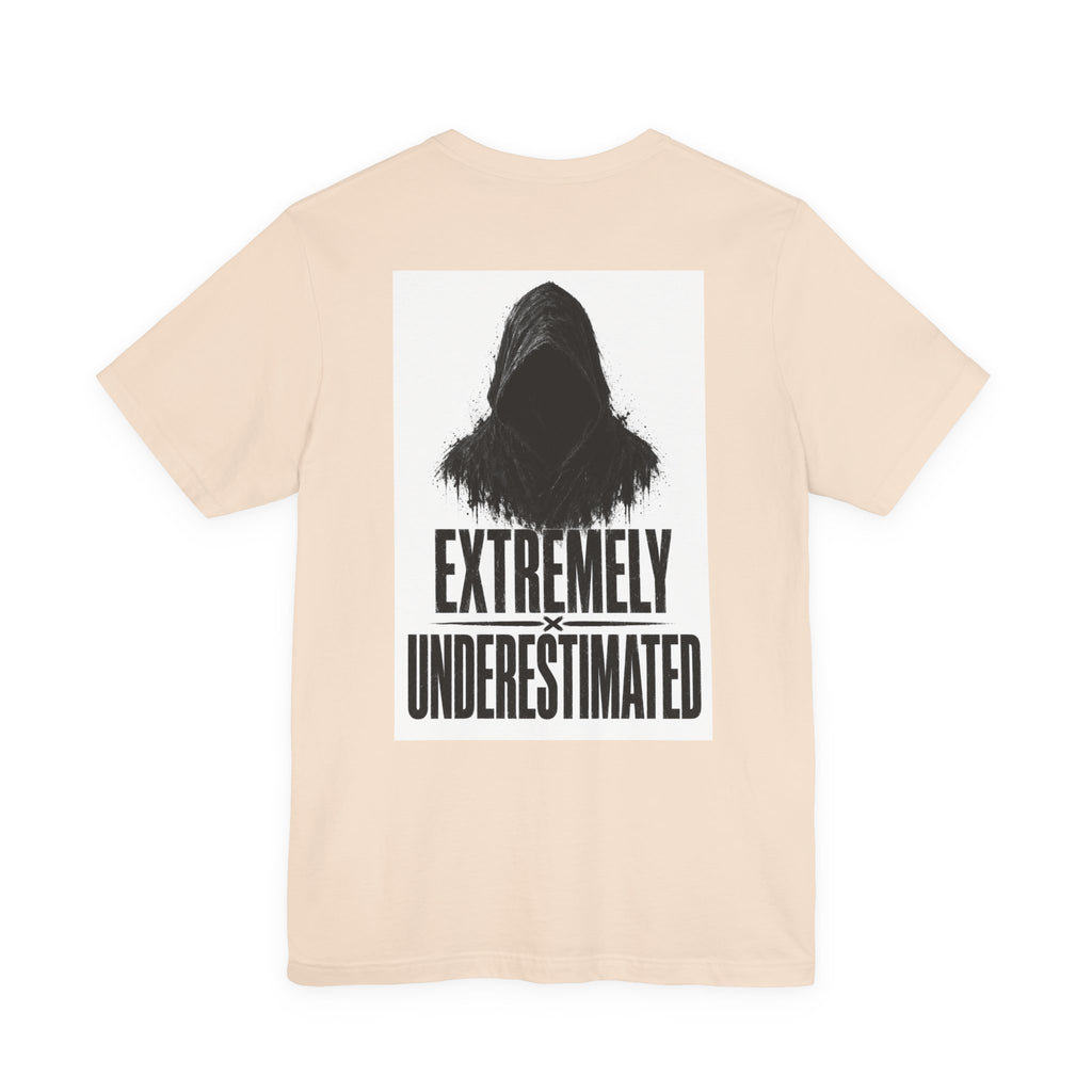 Extremely Underestimated — After Dark Tee