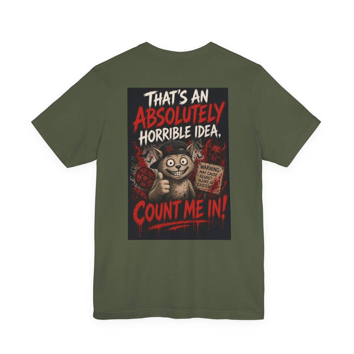 That's an Absolutely Horrible Idea, Count Me In — After Dark Tee