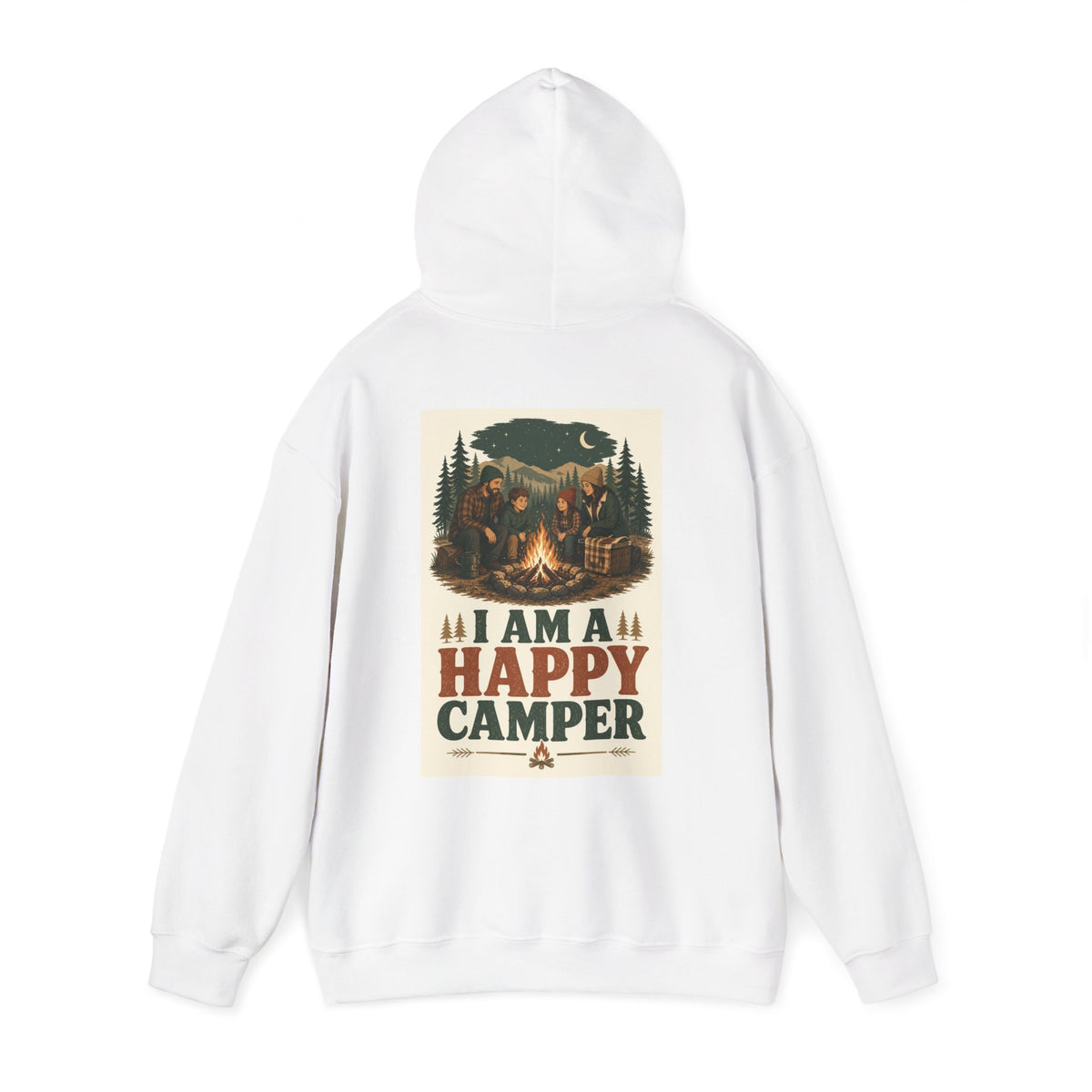 I Am a Happy Camper — Camping Hoodie