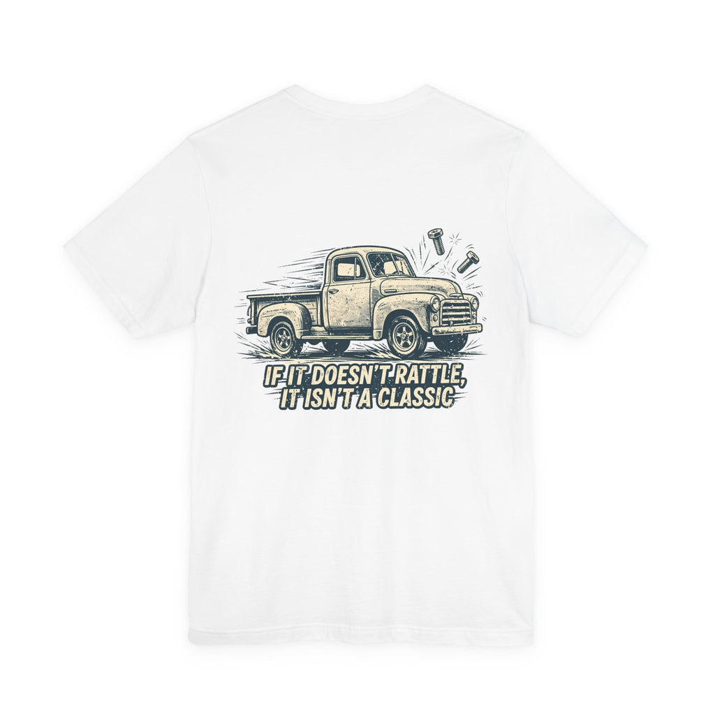 If It Doesn't Rattle, It Isn't a Classic — Hot Rod Tee