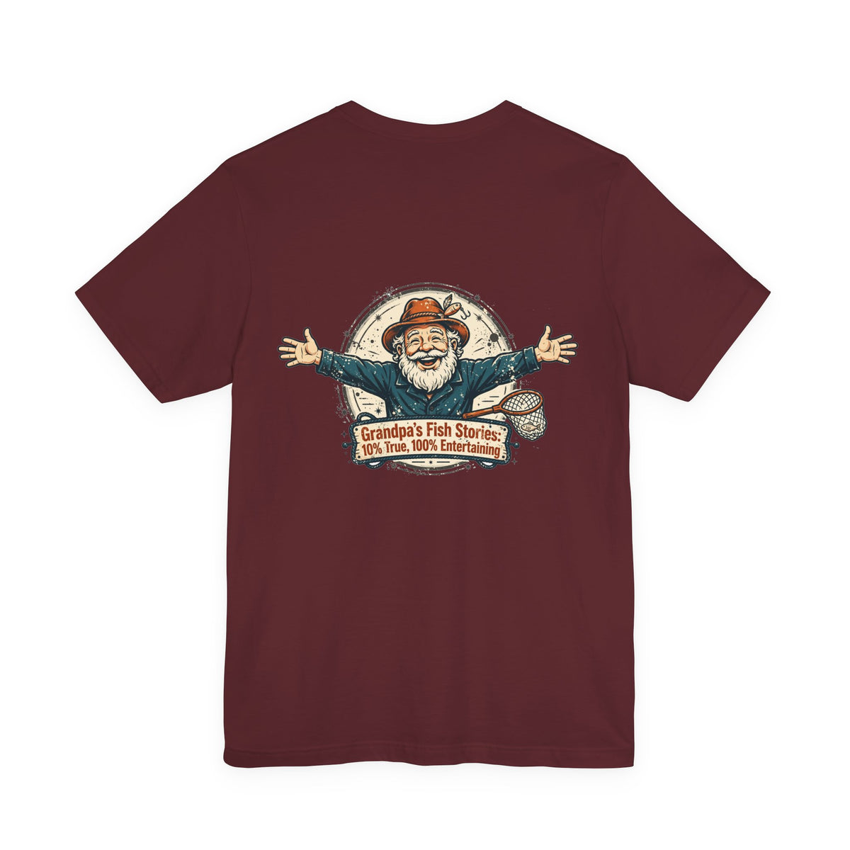Grandpa's Fish Stories: 10% True, 100% Entertaining — Fishing Tee