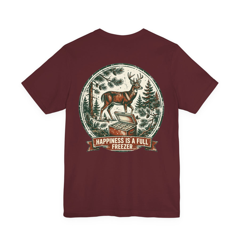 Happiness Is a Full Freezer — Hunting Tee