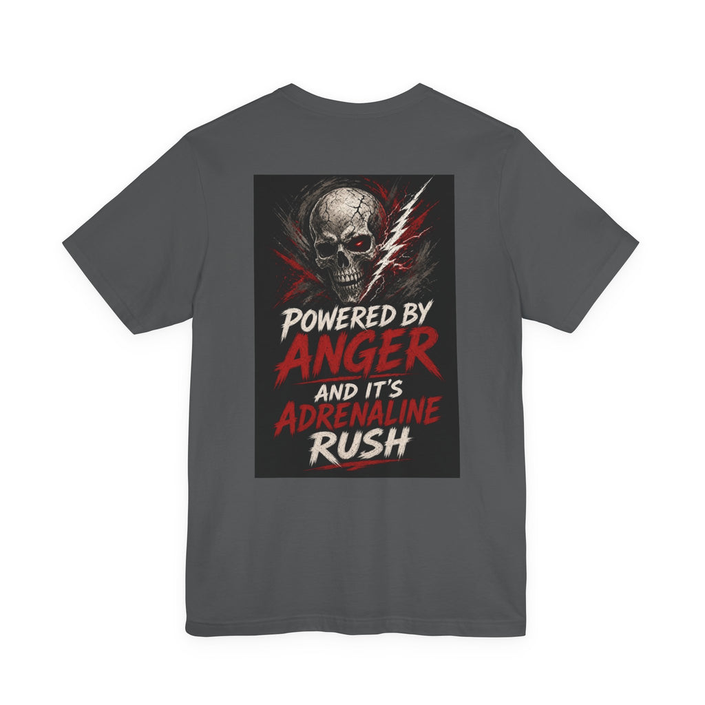 Powered by Anger and It's Adrenaline Rush — Heavy Metal Tee
