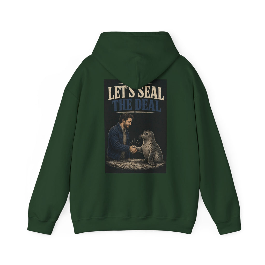 Let's Seal the Deal — Funny Dad Hoodie