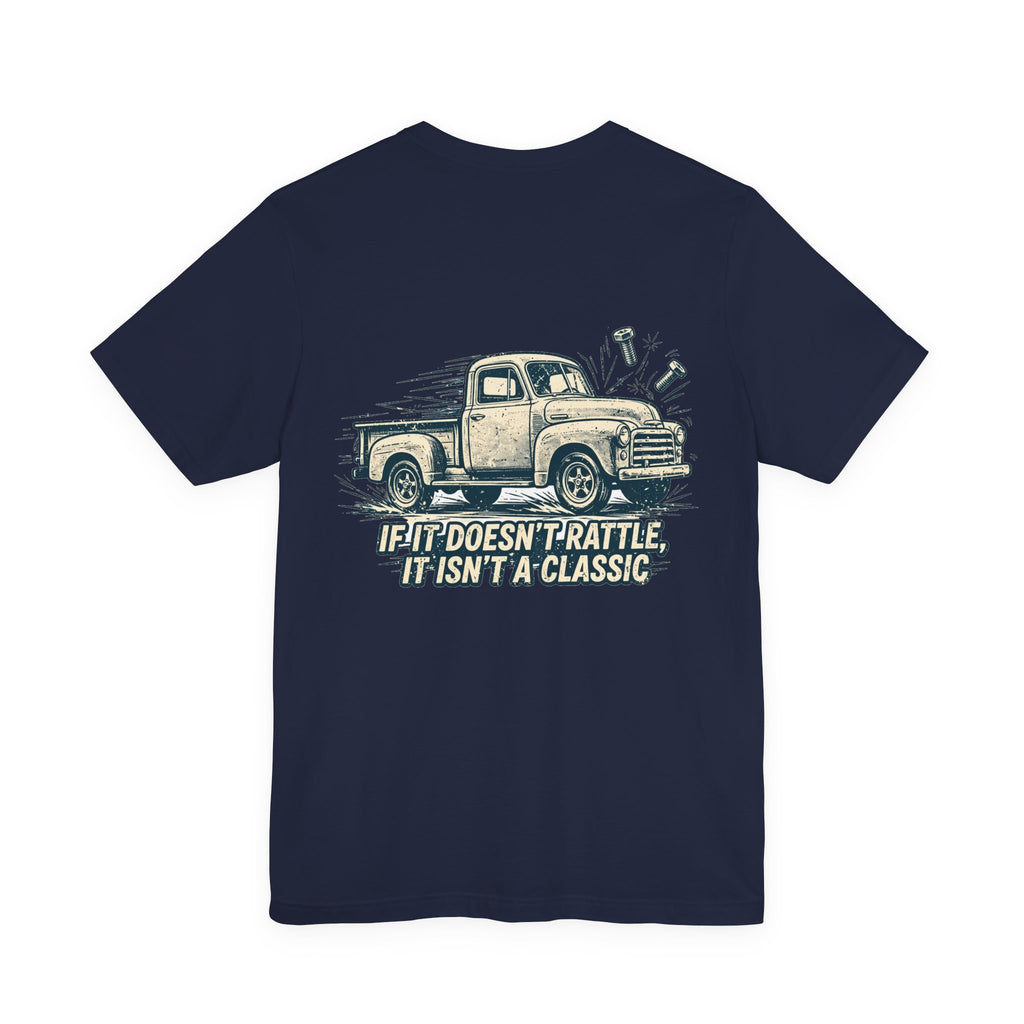 If It Doesn't Rattle, It Isn't a Classic — Hot Rod Tee