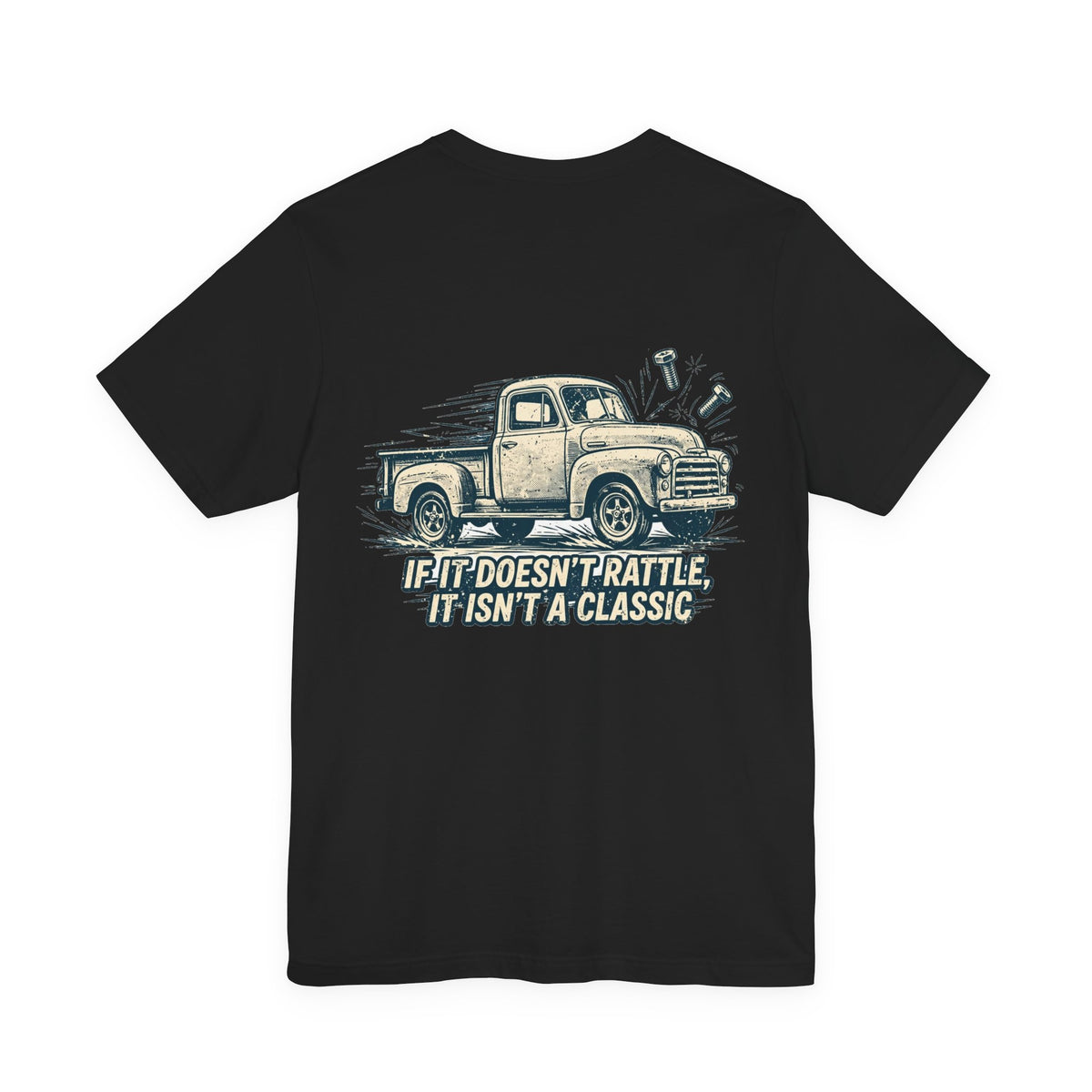 If It Doesn't Rattle, It Isn't a Classic — Hot Rod Tee