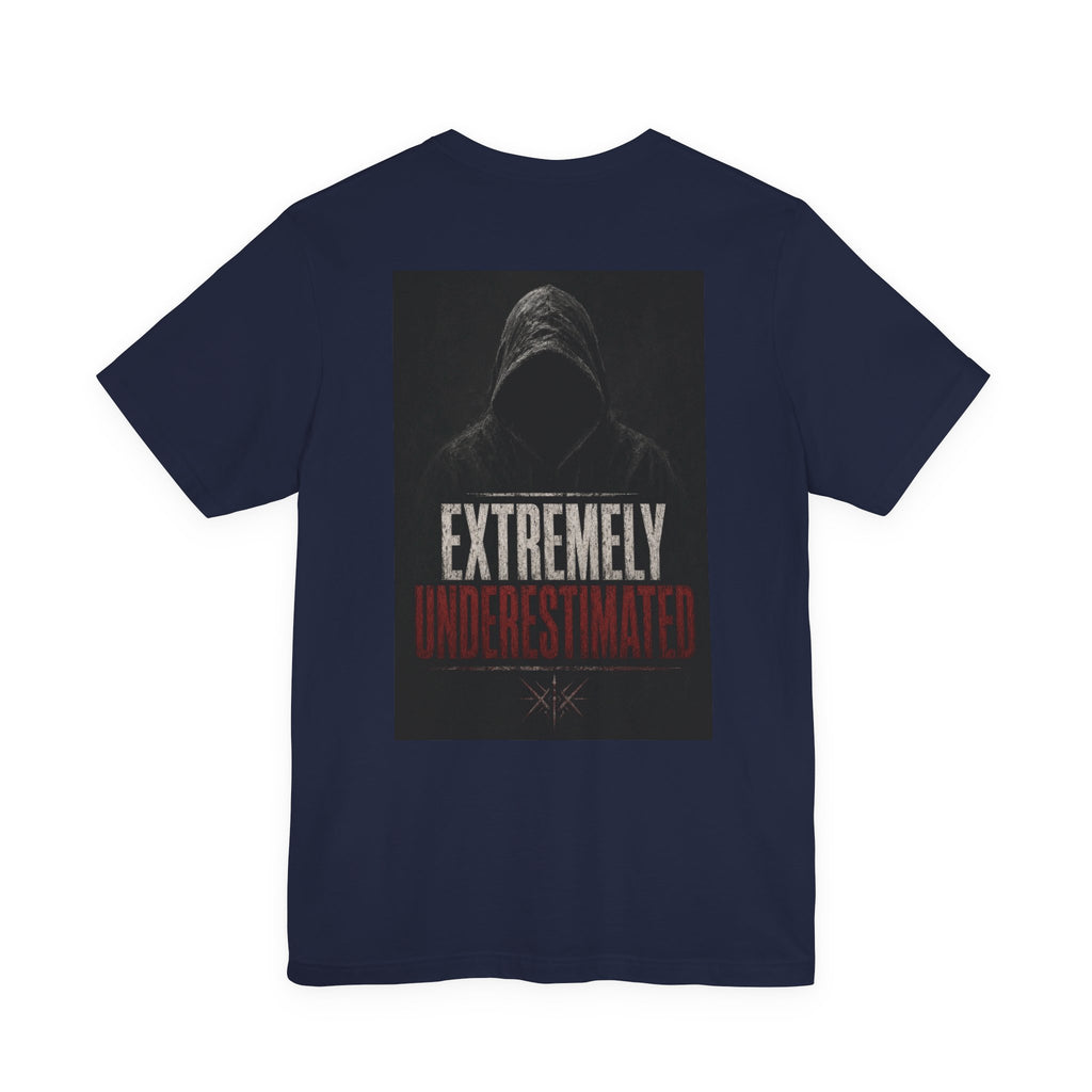 Extremely Underestimated — After Dark Tee