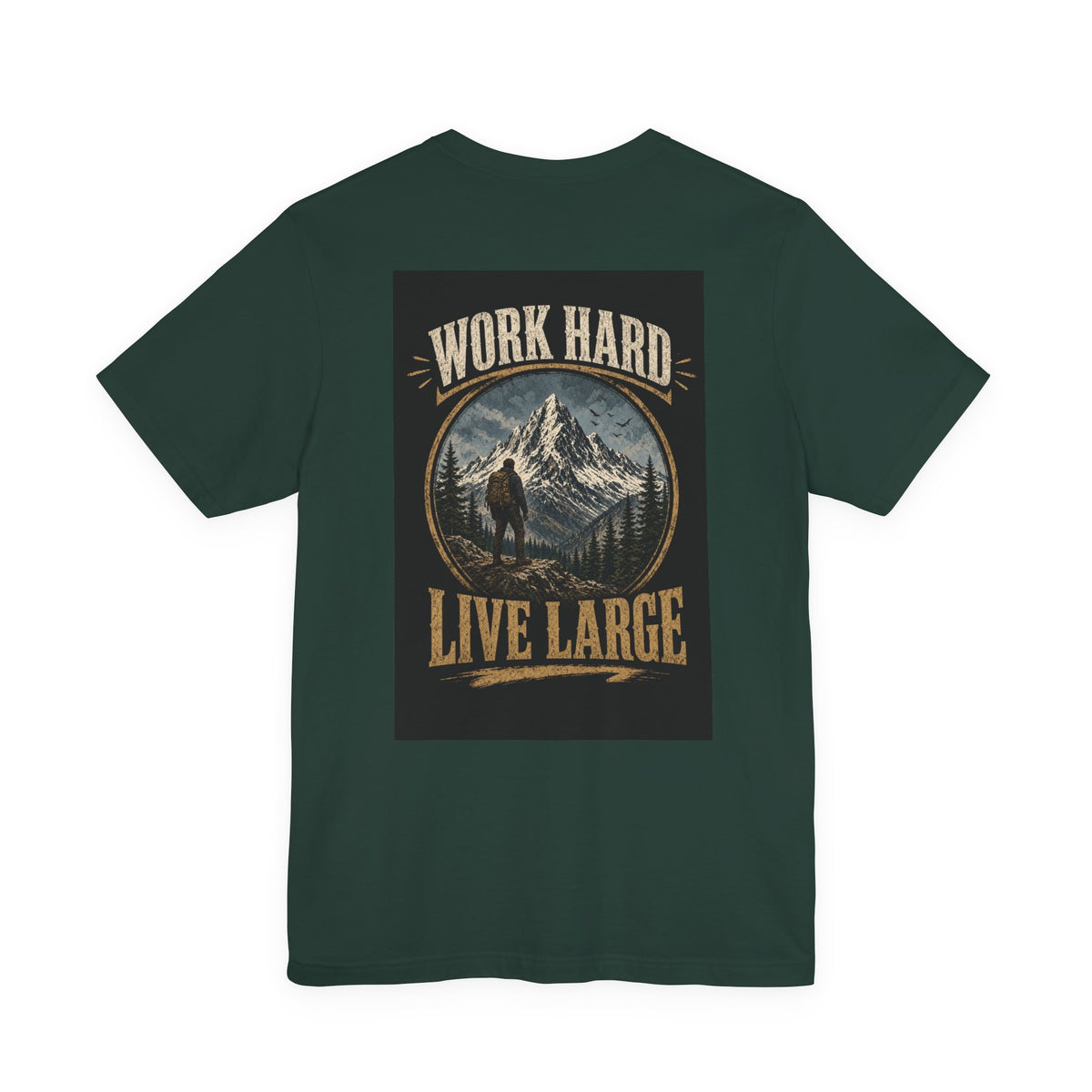 Work Hard Live Large — Camping Tee