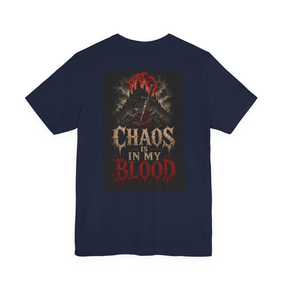 Chaos Is In My Blood — Heavy Metal Tee