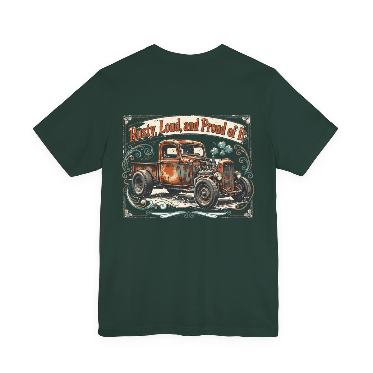 Rusty, Loud, and Proud of It — Hot Rod Tee