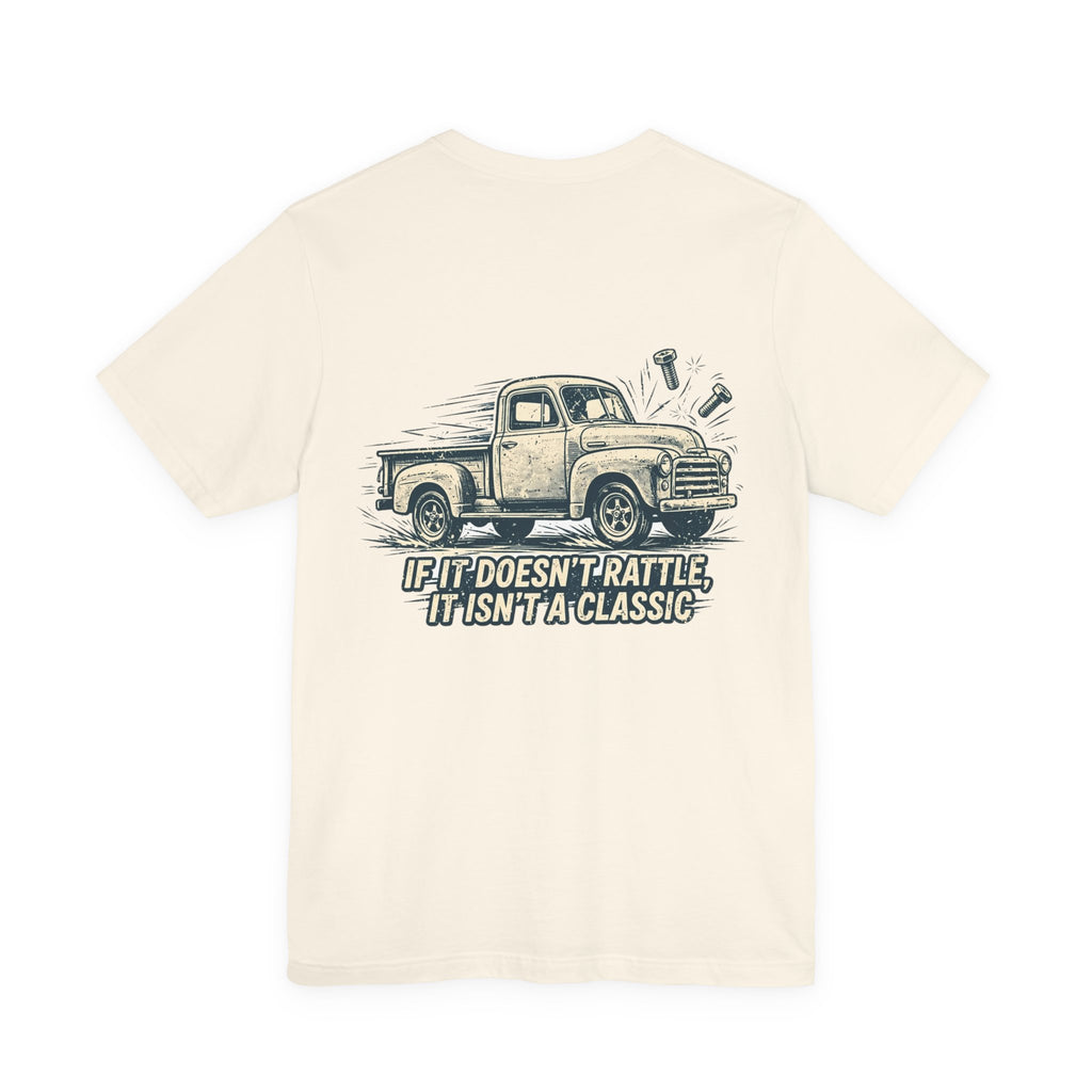 If It Doesn't Rattle, It Isn't a Classic — Hot Rod Tee