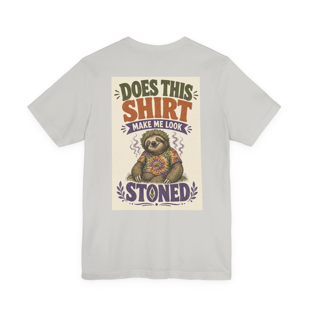 Does This Shirt Make Me Look Stoned — After Dark Tee