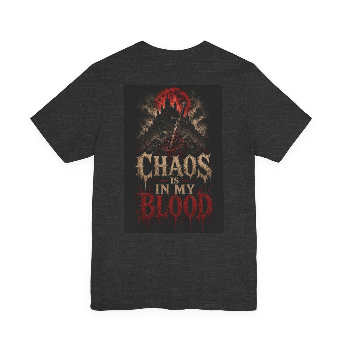 Chaos Is In My Blood — Heavy Metal Tee