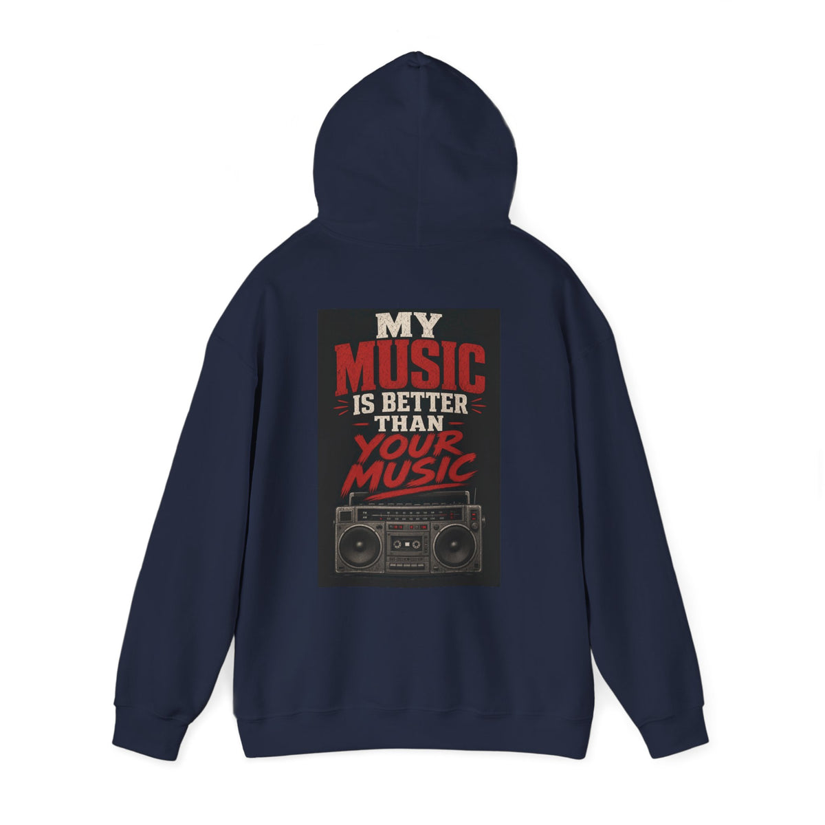 My Music Is Better Than Your Music — Heavy Metal Hoodie