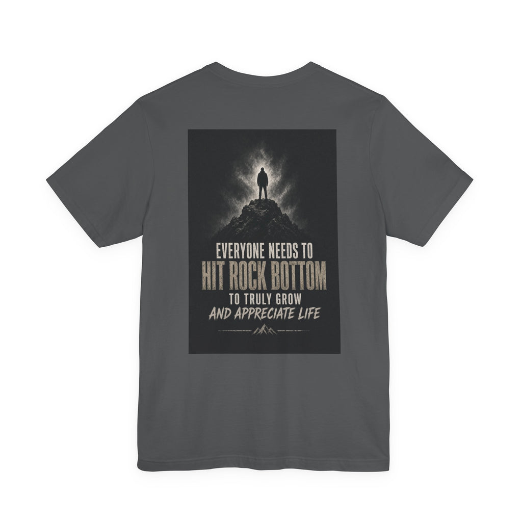 Everyone Needs To Hit Rock Bottom To Truly Grow And Appreciate Life — After Dark Tee