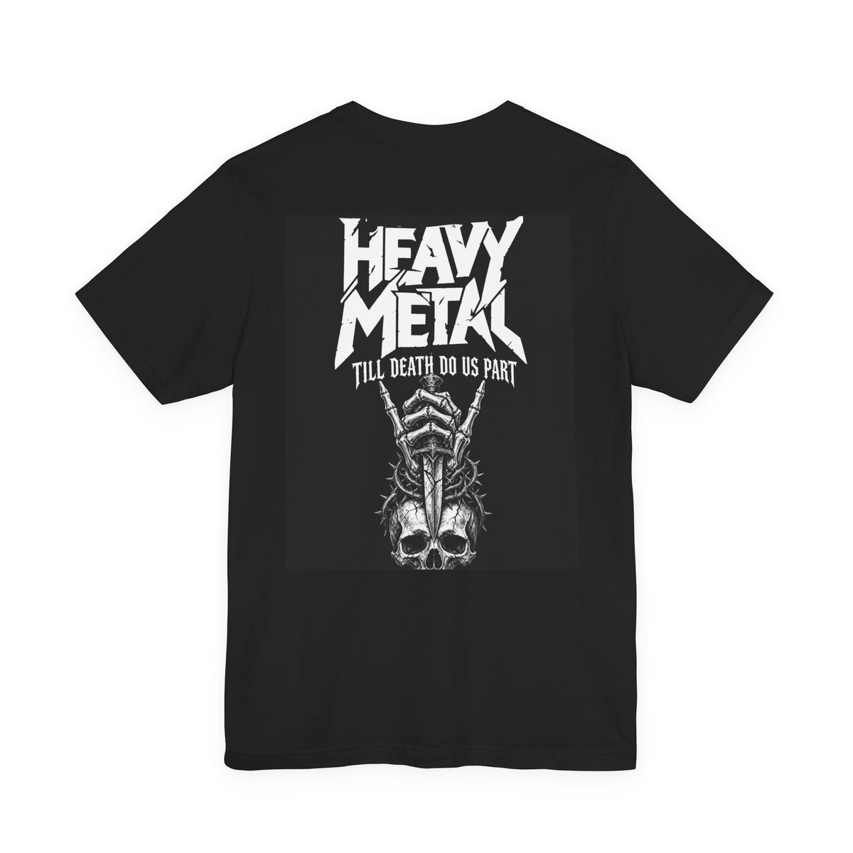 Heavy Metal Till Death Do Us Part — Heavy Metal Tee