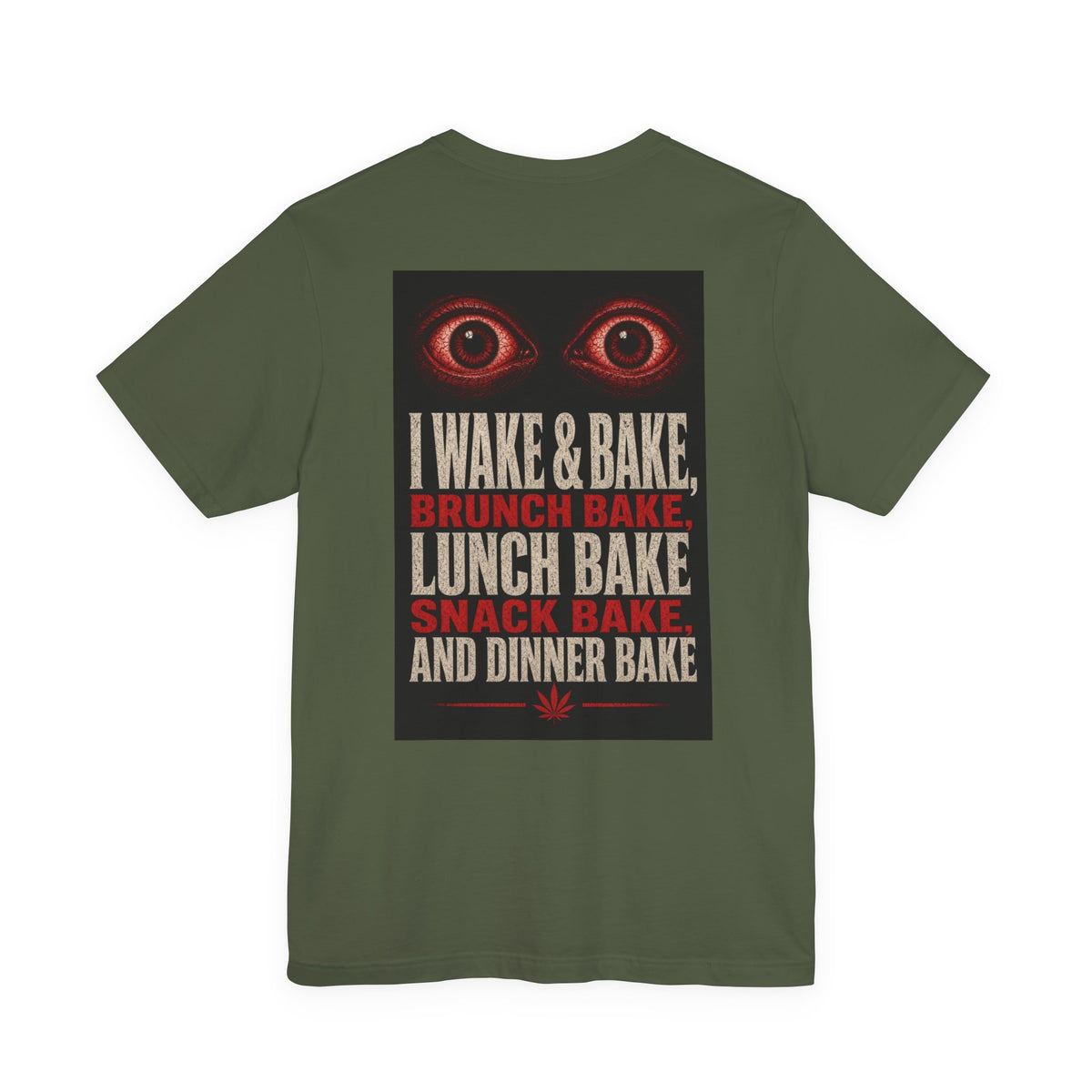 I Wake & Bake, Brunch Bake, Lunch Bake, Snack Bake, and Dinner Bake — After Dark Tee