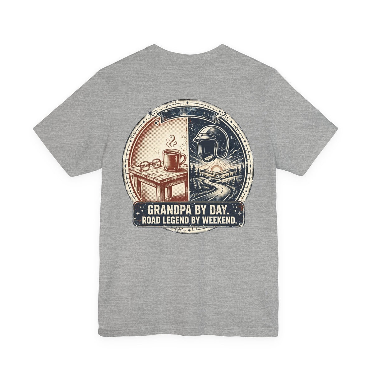 Grandpa by Day, Road Legend by Weekend — Biker Tee