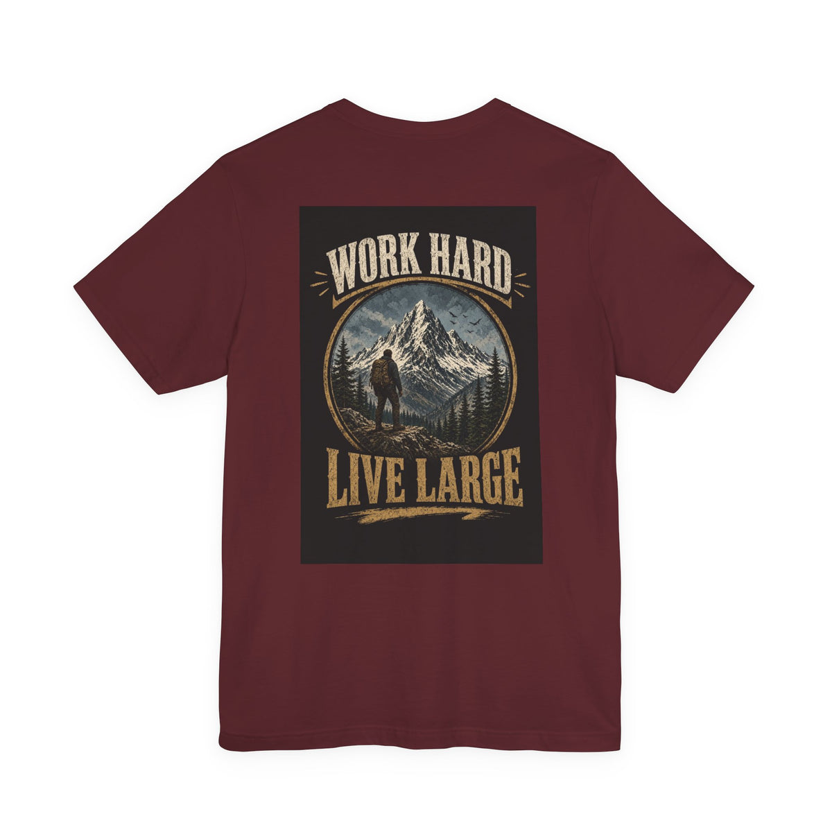 Work Hard Live Large — Camping Tee