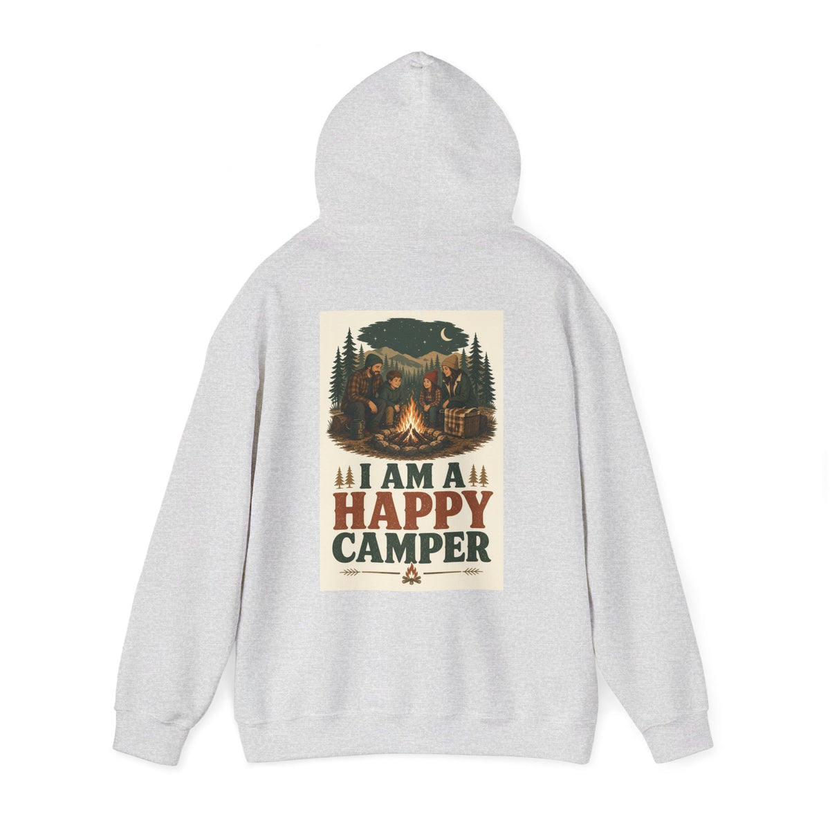 I Am a Happy Camper — Camping Hoodie