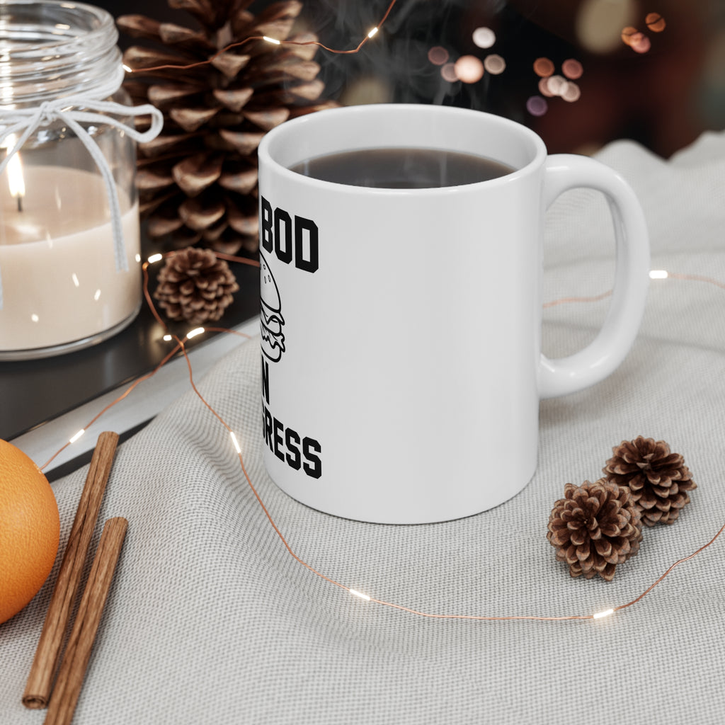 Dad Bod In Progress — Coffee Mug