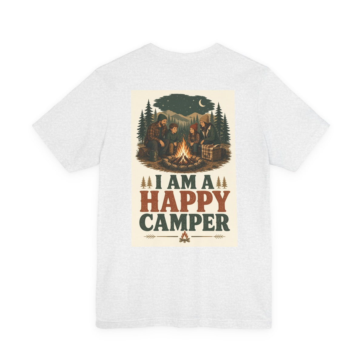 I Am a Happy Camper — Camping Tee