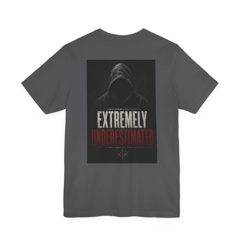 Extremely Underestimated — After Dark Tee